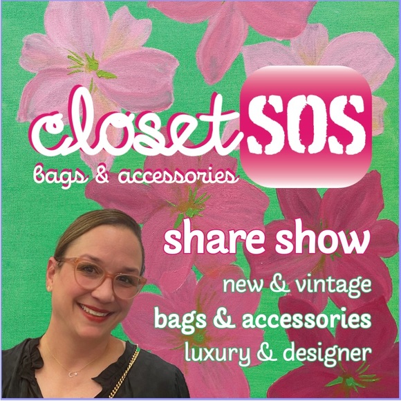 Handbags - @closetSOS is LIVE! 04/16 @ 12:00 pm Central,1:00 EDT